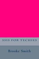 Ssis for Techies