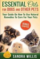 Essential Oils for Dogs and Other Pets