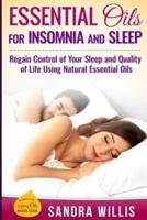 Essential Oils for Insomnia and Sleep