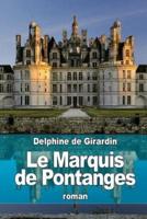 Le Marquis De Pontanges