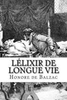 Lélixir De Longue Vie