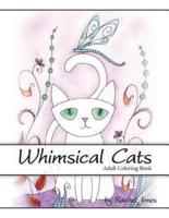 Adult Coloring Book: Whimsical Cats