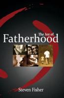 The Joy of Fatherhood