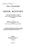 Two Chapters of Irish History