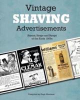 Vintage Shaving Advertisements