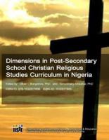 Dimensions in Post-Secondary School Christian Religious Studies Curriculum in Ni