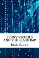 Penny Nichols and the Black Imp