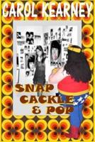 Snap Cackle and Pop