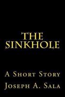 The Sinkhole