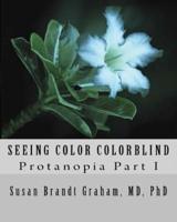 Seeing Color Colorblind