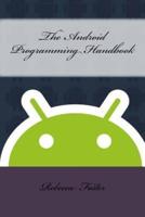 The Android Programming Handbook