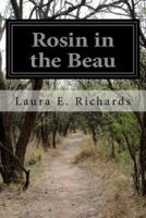 Rosin in the Beau