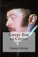 Cheri-Bibi Et Cecily