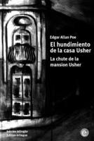 El Hundimiento De La Casa Usher/La Chute De La Mansion Usher