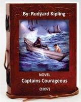 Captains Courageous (1897) NOVEL By