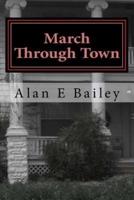 March Through Town