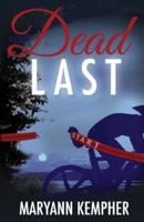 Dead Last: A Detective Jack Harney Murder Mystery