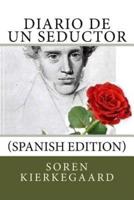 Diario De Un Seductor (Spanish Edition)