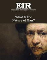 What Is the Nature of Man?