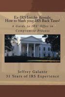Ex-IRS Insider Reveals