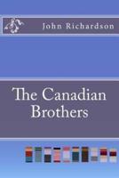 The Canadian Brothers