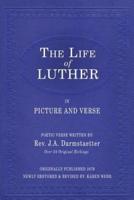 The Life of Luther in Picture and Verse