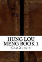 Hung Lou Meng Book 1