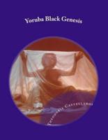 Yoruba Black Genesis