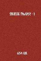 Sheolite Fantasy - 1