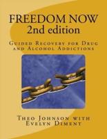 FREEDOM NOW 2nd Edition