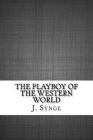 The Playboy of the Western World