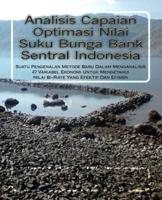 Analisis Capaian Optimasi Nilai Suku Bunga Bank Sentral Indonesia