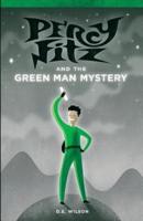 Percy Fitz and the Green Man Mystery