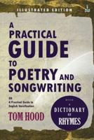 A Practical Guide to Poetry & Songwriting