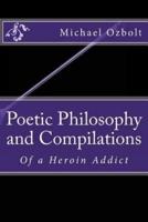 Poetic Philosophy and Compilations