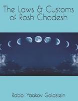 The Laws & Customs of Rosh Chodesh