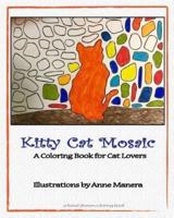 Kitty Cat Mosaic A Coloring Book for Cat Lovers