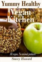 Yummy Healthy Vegan Kitchen