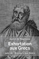 Exhortation Aux Grecs