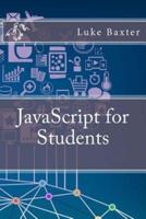 JavaScript for Students