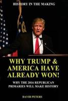 Why Trump & America Have Already Won!