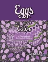 Eggs to Color