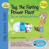 Tag, the Farting Power Plant - English / Swedish