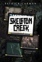 Skeleton Creek #1