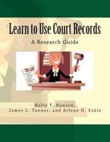 Learn to Use Court Records