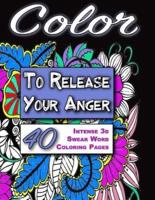 Color to Release Your Anger - BLACK Edition