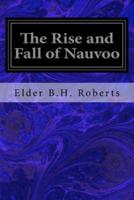 The Rise and Fall of Nauvoo