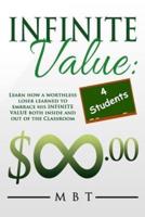 Infinite Value 4 Students