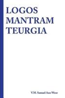 Logos Mantram Teurgia