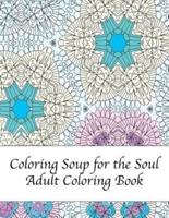 Coloring Soup for the Soul